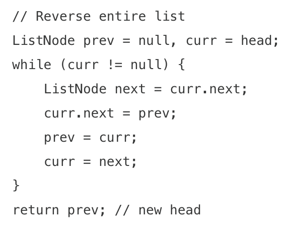 <ul><li><p>reverses parts of a linked list without using extra space. manipulates pointers to reverse the direction of links</p></li><li><p>when to use</p><ul><li><p>reversing a linked list or a portion of it</p></li><li><p>reversing nodes in groups</p></li><li><p>checking for palindromes in linked list</p></li></ul></li></ul><img src="https://assets.knowt.com/user-attachments/9b7206fd-d55a-4b33-bb74-4e8a3eaee35f.png" data-width="100%" data-align="center"><p></p>