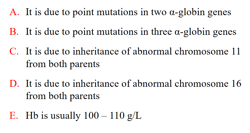 <p>What is the most correct in relation to HbH Disease</p>