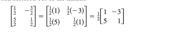 <p>Sometimes if fraction it can’t be convienant to rewrite the scalar multiple cA by factoring out C of every entry in matrix. </p><p></p>