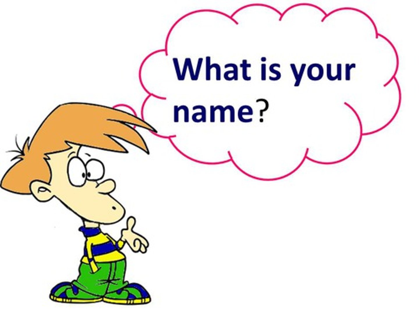 <p>What's your name?</p>