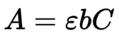 <p>E: Molar Absorptivity</p><p>b: Pathlength</p><p>c: Concentration</p>