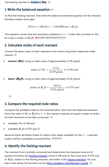 <p><strong>The limiting reactant is Sodium (Na) because it provides fewer moles than are required to react with the total amount of water available.</strong></p>