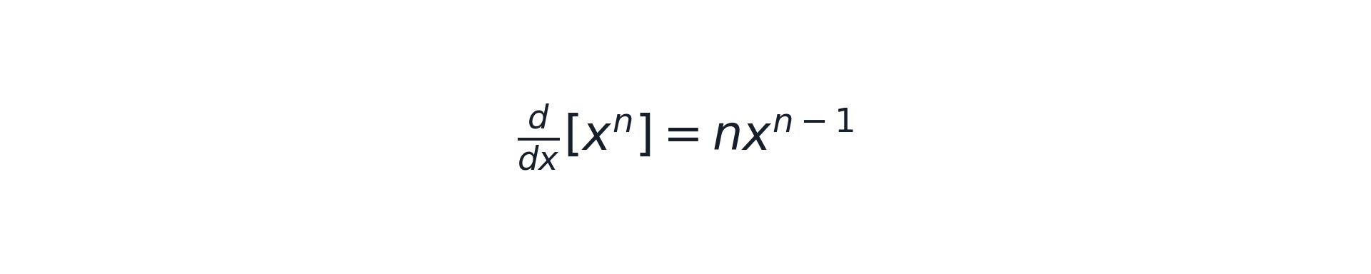 <p>d/dx[x^n] = n·x^(n−1)</p>