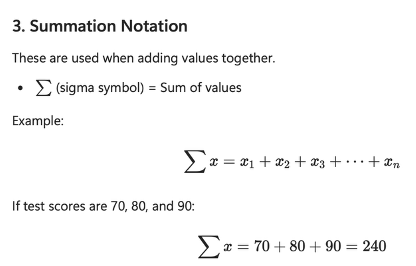 <p>These are used when adding values together.</p><ul><li><p><strong>∑</strong> (sigma symbol) = Sum of values.</p></li><li><p>∏ = Product of terms.</p></li></ul><p></p>