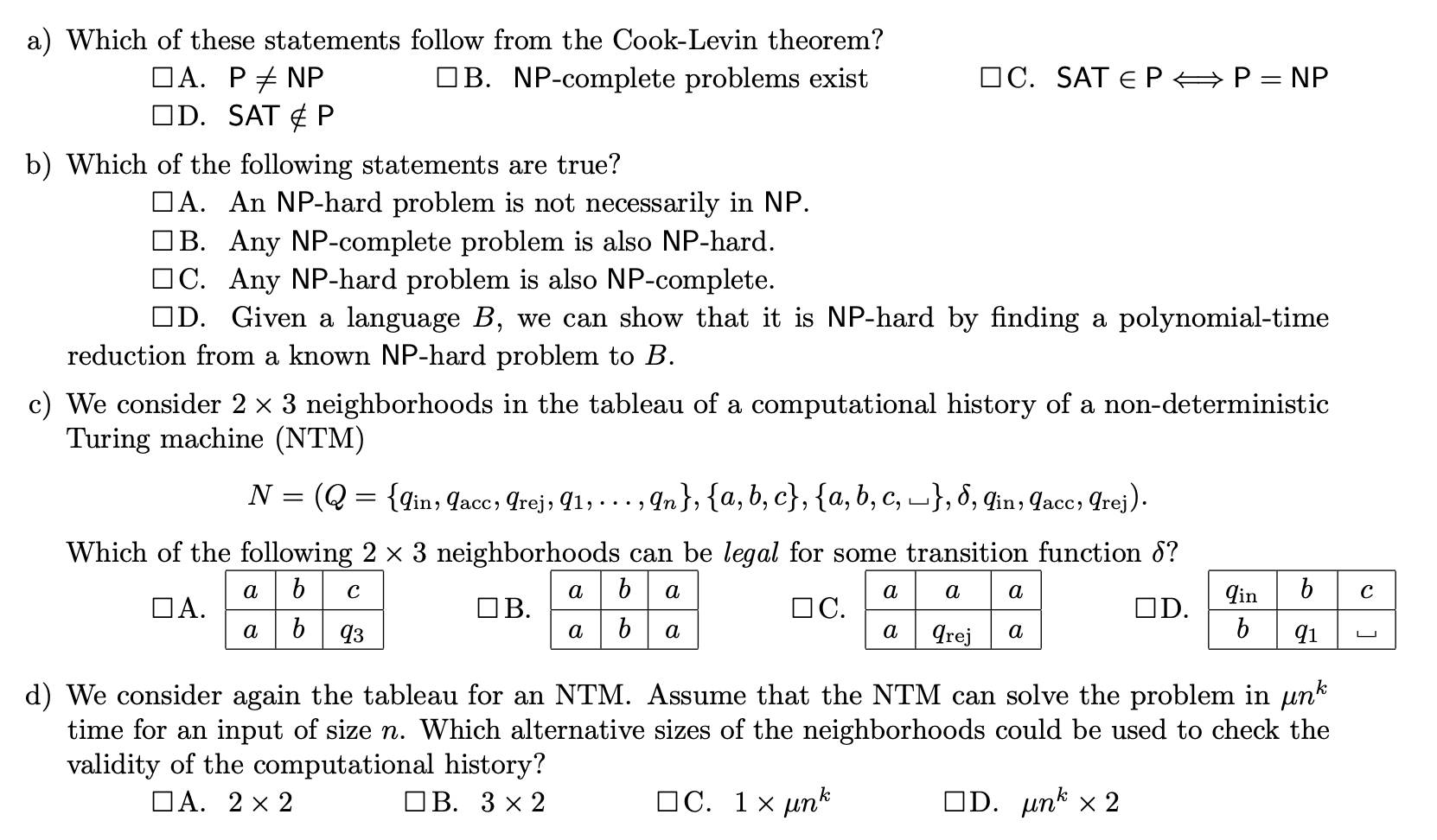 <p>Can be multiple correct or none</p>