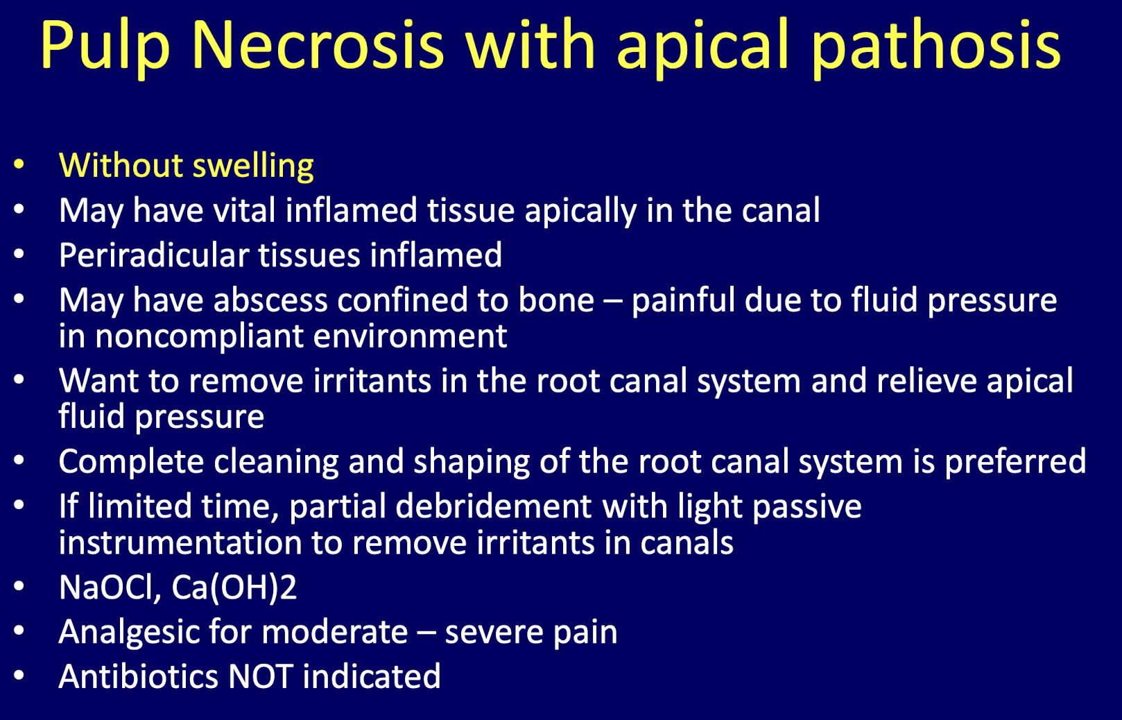 <ul><li><p>remove irritants in the root canal system and relive apical fluid pressure </p></li><li><p>if time permits: complete cleaning and shaping or the root canal system </p></li><li><p>if limited time: partial debridement w light passive instrumentation to remove irritants in canal </p></li><li><p>use NaOCl, Ca(OH)<sub>2</sub></p></li><li><p>analgesics for moderate-severe pain </p></li></ul><p></p>