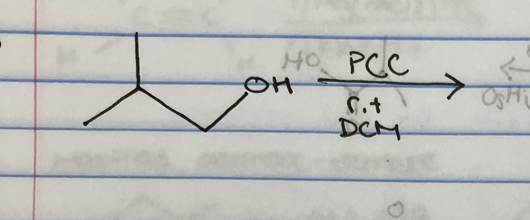 <p>PCC oxidation of primary alcohol </p>