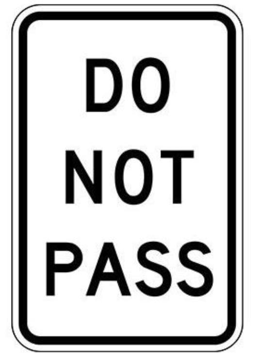 <p>No Passing Sign</p>