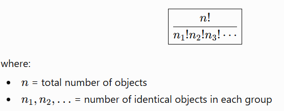 <ul><li><p>When some objects are identical, swapping identical objects does <strong>not</strong> create a new arrangement. </p></li><li><p>To avoid counting duplicates, divide by the factorial of the number of identical objects.</p></li></ul><p></p>