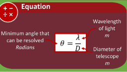 <ul><li><p>The smallest angle between two stars where they can be seen as 2 distinct stars (resolved)</p></li><li><p>Smaller angle = More powerful telescope</p></li><li><p>Smaller the wavelength the better</p></li><li><p>The larger the diameter the better</p></li></ul><p></p>