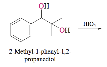 <p>Oxidative Cleavage of Vicinal Diols</p>