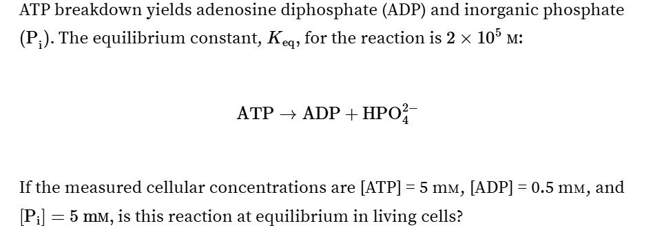 <p><span>Are ATP and ADP at Equilibrium in Cells?</span></p>