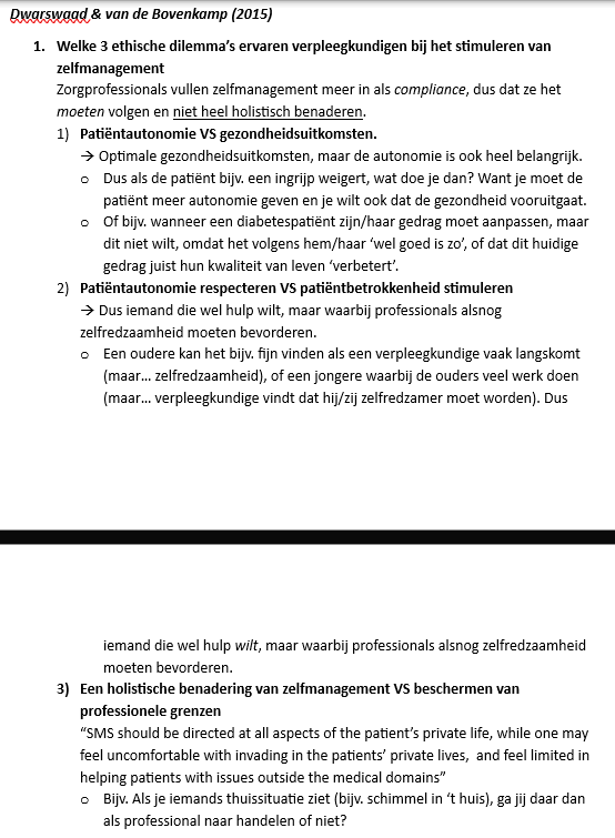 <p><strong>Welke 3 ethische dilemma’s ervaren verpleegkundigen bij het stimuleren van <u>zelfmanagement</u>?</strong></p>