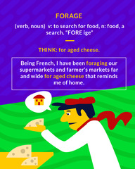 <p>to search for food or provisions</p>