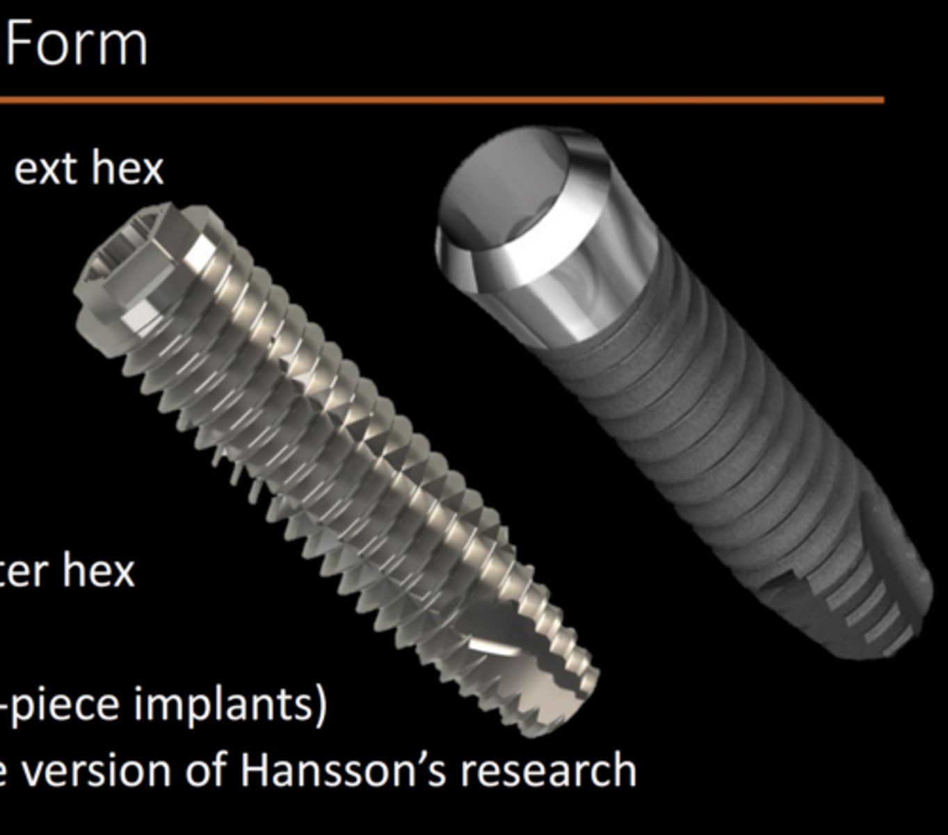 <p>What is the difference between the implant on the left and the right? What is the significance?</p>
