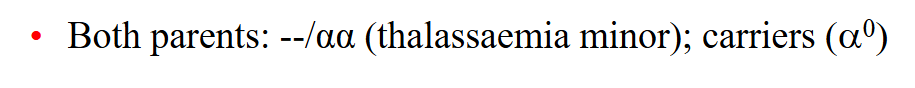 <p>- First described in 1960; most severe form</p><p>- No alpha-globin genes on Chr. 16 (all alpha-genes deleted)</p><p>- No alpha-globin chains can be produced</p><p>- Usually fatal in utero (or premature delivery 30-34 weeks)</p><p>- Hydropic infant (severe swelling): due to cardiac failure from severe anaemia</p><p>- Blood: anaemia; erythroblasts</p><p>- Both parents: --/aa (thalassaemia minor); carriers (alpha to the power of 0)</p>