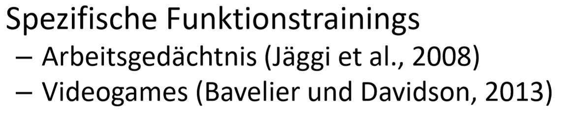 <p><span style="background-color: rgb(229, 224, 236);">Trainingsmöglichkeiten</span></p><ul><li><p><span>Allgemeine Aktivierungstraining (Gehirnjogging)</span></p></li><li><p><span>Spezifische Funktionstrainings</span></p></li><li><p><span>Klassisch: Strategien lernen</span></p></li><li><p><span>Gedächtniskünstler werden</span></p></li></ul><p></p>