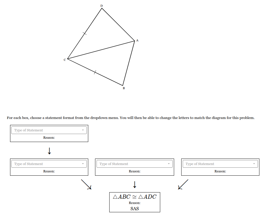 <p>Given <span style="font-family: KaTeX_Main, "Times New Roman", serif; line-height: 1.2; font-size: 1.21em;"><em>AC</em></span> bisects <span style="font-family: KaTeX_Main, "Times New Roman", serif; line-height: 1.2; font-size: 1.21em;">∠<em>BCD</em></span>, complete the flowchart proof below. Note that the last statement <strong>and reason</strong> have both been filled in for you.</p>