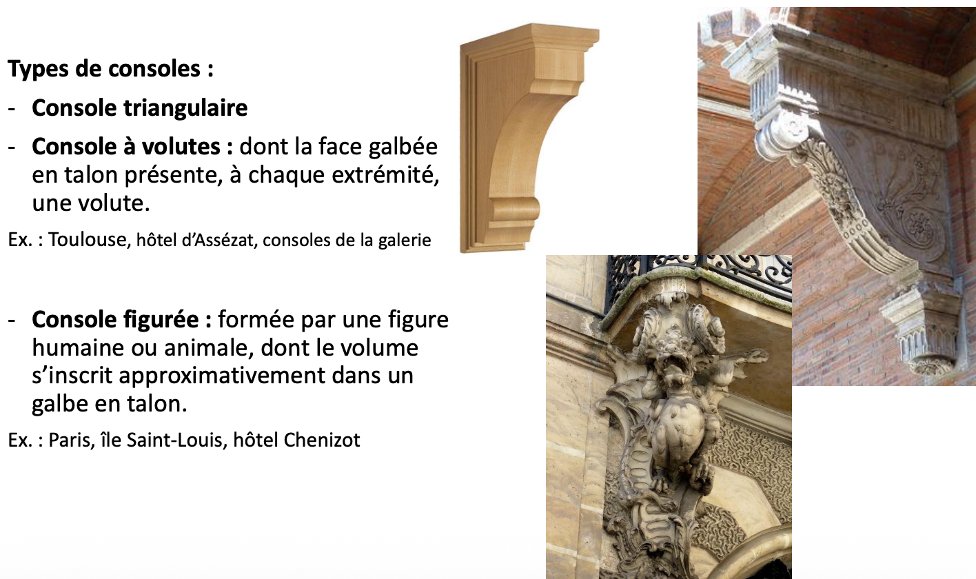 <p>élément en saillie fixé dans un mur, servant à soutenir une structure (balcon, corniche, statue) tout en décorant la façade</p>