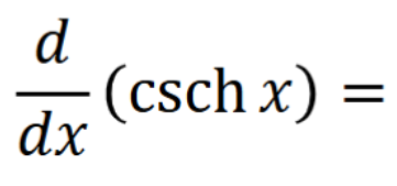 <p>d/dx of Hyperbolic Functions</p>
