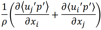 <ul><li><p>correlation between velocity and pressure fluctuation</p></li><li><p>only named diffusion because of the way its modeled</p></li><li><p>Symbol: P<sub><sup>ij</sup></sub></p></li></ul><p></p>