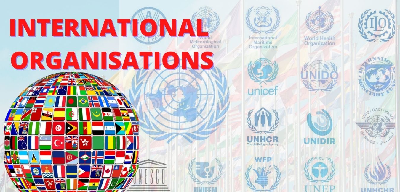 <p>an organisation whose members are countries from different parts of the world that work together to achieve common goals</p><p>E.g. Viet Nam is a member of many international organisations.</p>