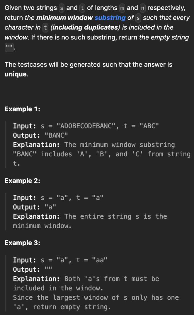 <p><strong>Minimum Window Substring</strong></p>
