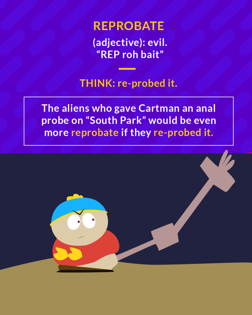 <p>(noun) a dishonest or immoral person; a scoundrel</p><p>(adj.) evil</p>