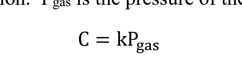 <p>What is what in Henry’s Law?</p>