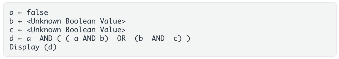 <p>Consider the code segment below. What is the output of the program?</p><p>A. true or false</p><p>B. false</p><p>C. true</p><p>D. Memory overflow error</p>