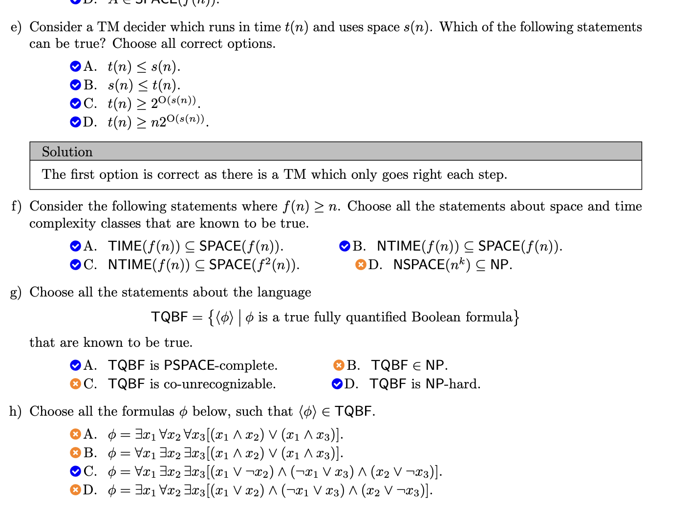 <p>e) all </p><p>f) A,B,C</p><p>g) A,D</p><p>h) C</p>