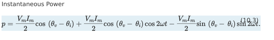 <p>Rewrite the instant power equation in a simpler form. <br>State the identity of the terms</p>