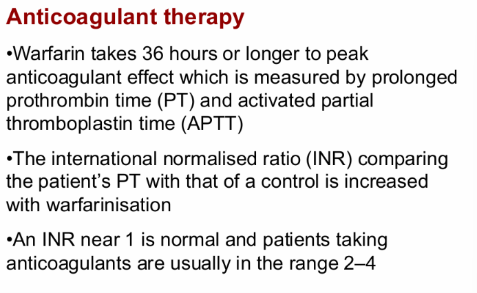 <ul><li><p>36 hours or longer</p></li><li><p>Prothrombin time (PT) and activated partial thromboplastin time (APTT)</p></li><li><p>2-4 in anticoagulated pt, INR of 1 is normal </p></li></ul><p></p>
