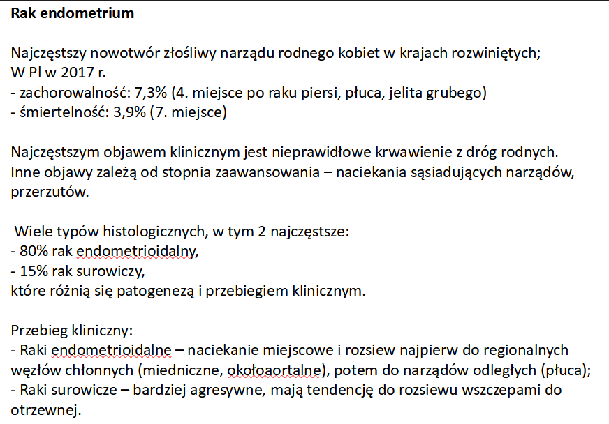 <p>e. Drogą naczyń limfatycznych do węzłów chłonnych miednicznych i okołoaortalnych. - dopiero potem do płuc</p>