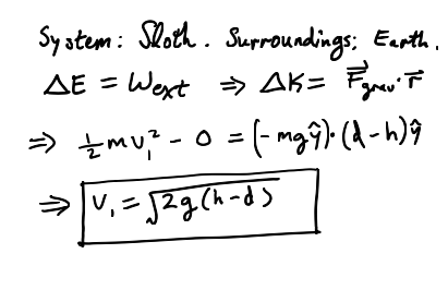 <p>delta E = w_external = F_gravity x r.</p>