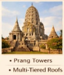 <p>Towering prangs and multi layered Roofs (Reflects Royal power)</p>