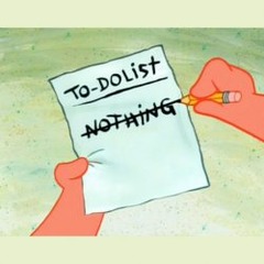 <p>the list of things for me to do before dying</p>