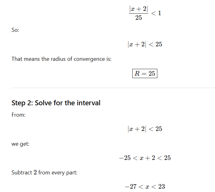<p>The |x+something| stays on the left side of the greater/less than side and then you subtract the “something” from both sides of the greater/less than side to find the ends of the convergence.</p>