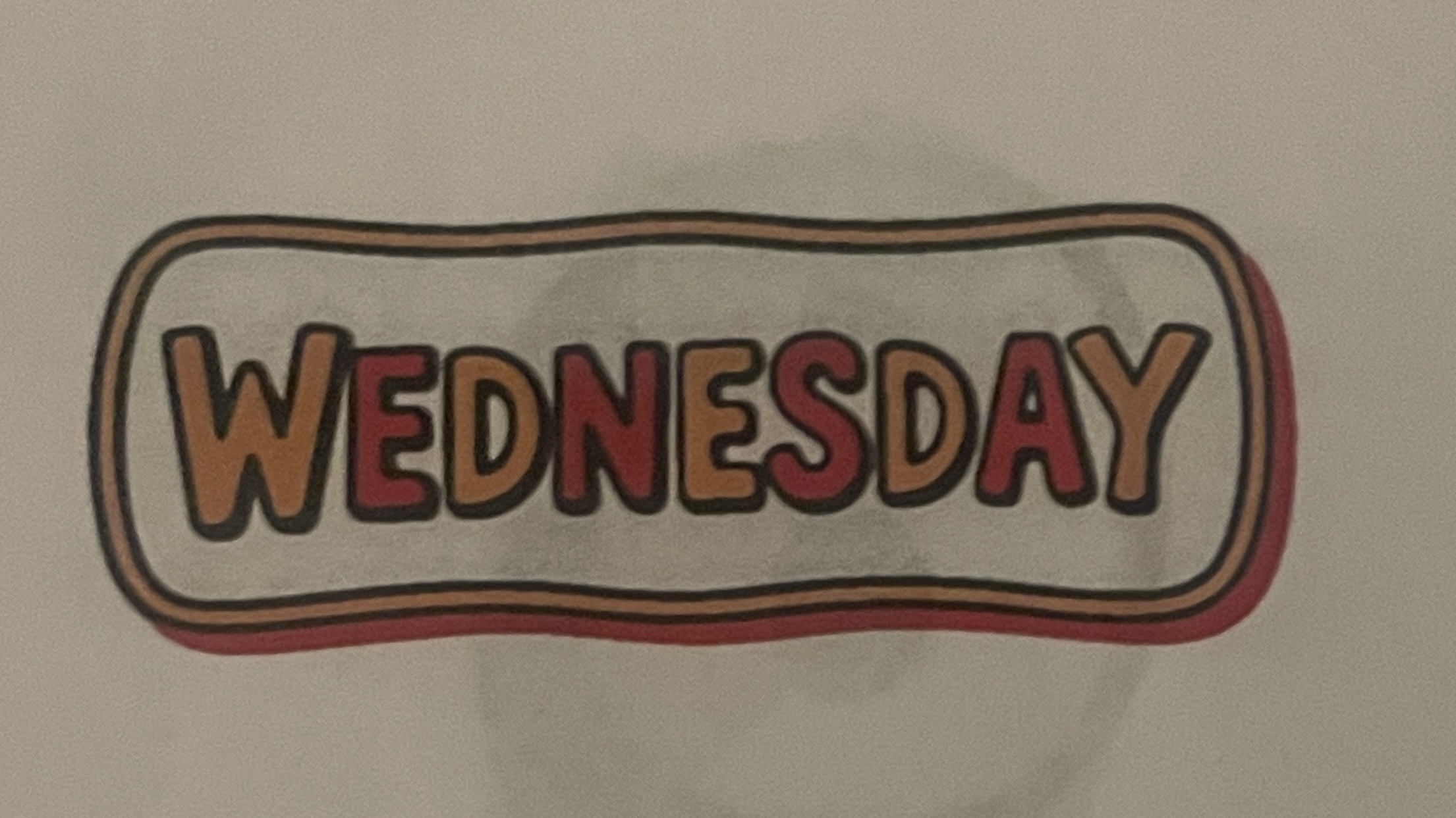 <p>wednesday </p>
