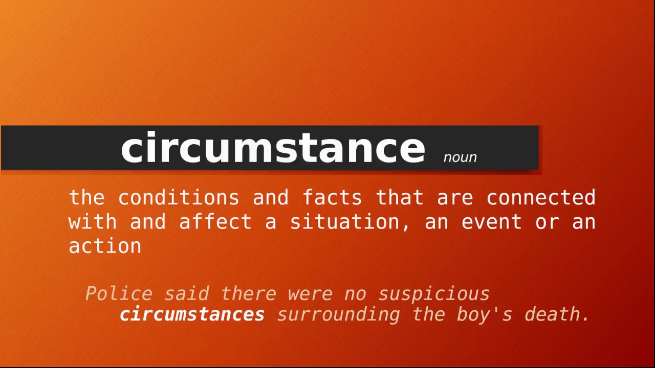 <p>Conditions that influence an event or activity.</p>