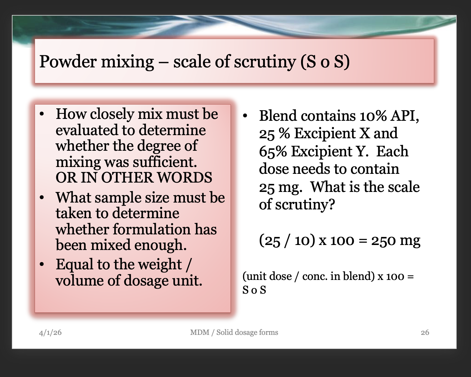 <p>SoS = (dose / %API in blend) × 100 </p><p class="not-prose mt-0! mb-0! flex-auto truncate"></p>