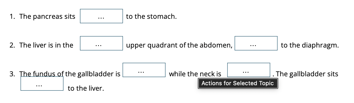 <p>fill using anatomical terms </p>