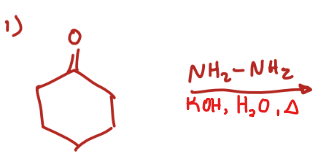 <p>Ketone + 1. NH2-NH2 2. KOH, H2O</p>