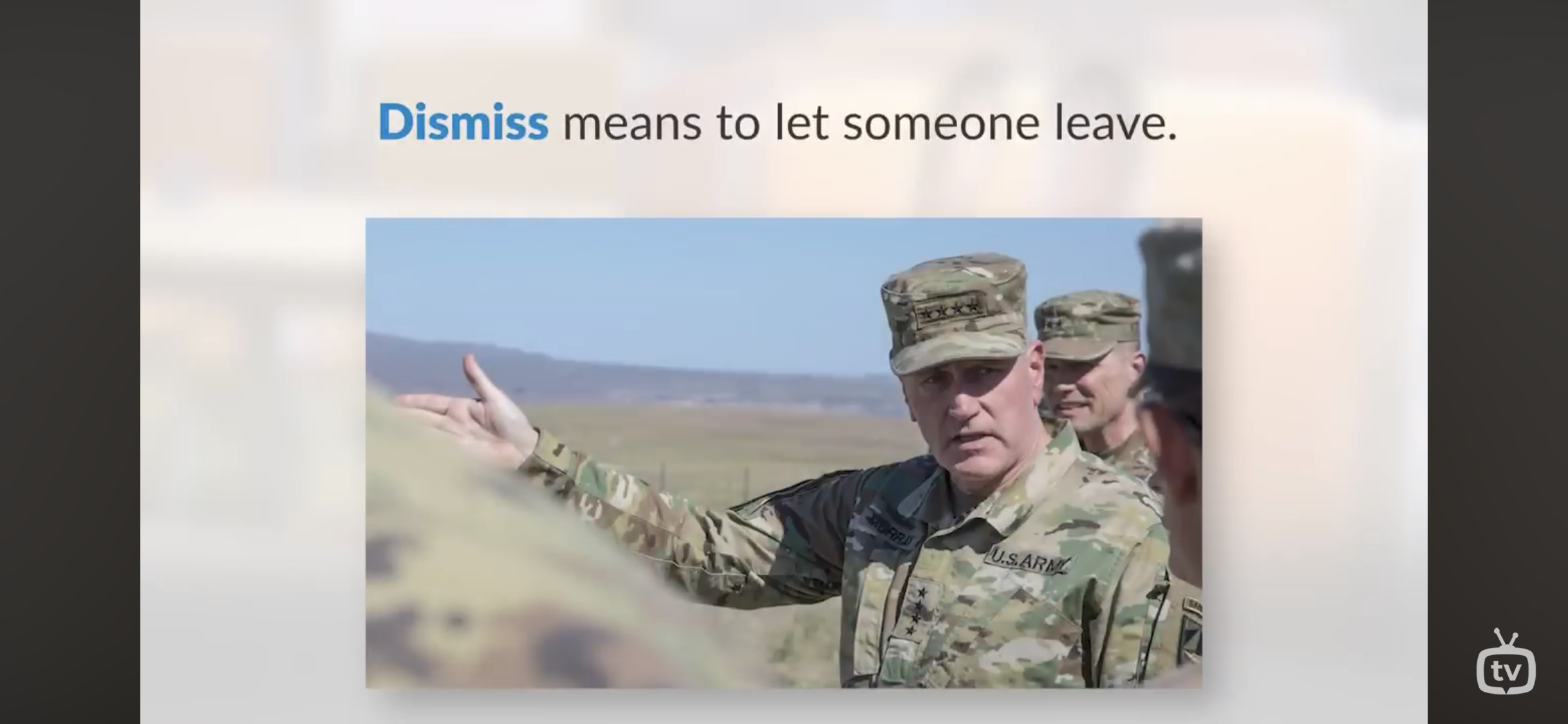 <p>Means to let someone leave</p>