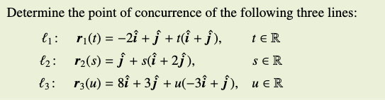 <p>Concurrence of three lines</p>