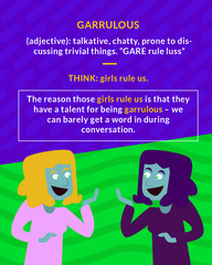 <p>given to much talking, tediously chatty</p>
