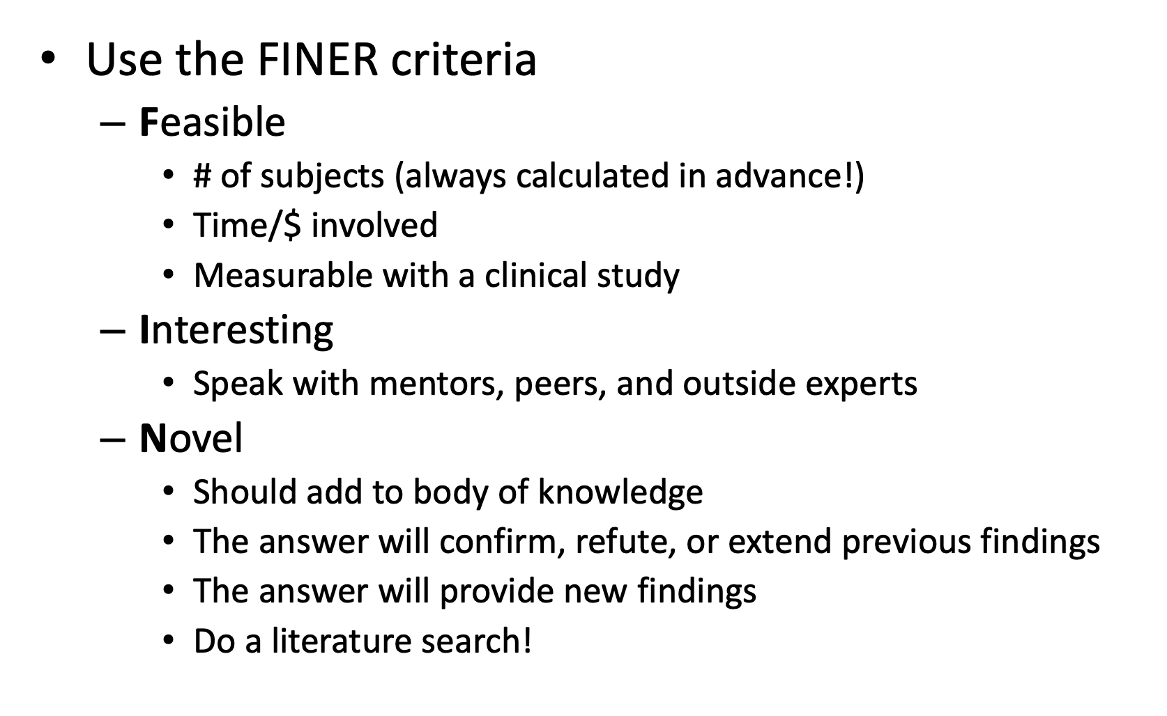 <p>Determine the research question → FINER CRITERIA</p>