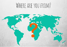 <p>where are you from</p>